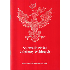 Śpiewnik pieśni żołnierzy wyklętych